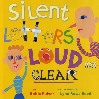 Des lettres silencieuses et claires - Silent Letters Loud and Clear