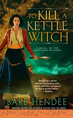 Tuer une sorcière de la bouilloire - To Kill a Kettle Witch