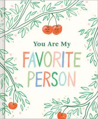 Tu es ma personne préférée - You Are My Favorite Person