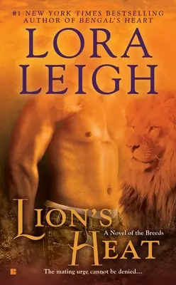 La chaleur du lion - Lion's Heat