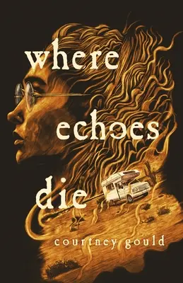 Là où les échos meurent - Where Echoes Die