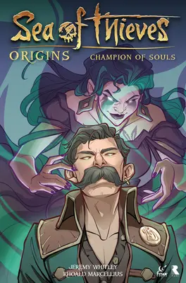 Sea of Thieves : Origins : Champion of Souls (Roman graphique) - Sea of Thieves: Origins: Champion of Souls (Graphic Novel)