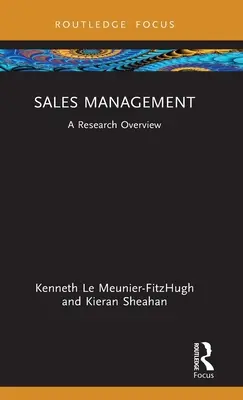 Gestion des ventes : Un aperçu de la recherche - Sales Management: A Research Overview