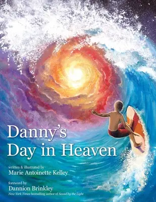 La journée de Danny au paradis - Danny's Day in Heaven