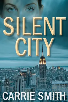 La ville silencieuse : Un mystère de Claire Codella - Silent City: A Claire Codella Mystery