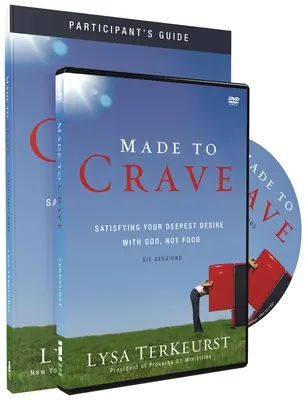 Made to Crave : Satisfaire vos désirs les plus profonds avec Dieu, pas avec la nourriture [avec DVD]. - Made to Crave: Satisfying Your Deepest Desire with God, Not Food [With DVD]