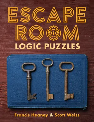 Casse-tête logiques de la salle d'évasion - Escape Room Logic Puzzles