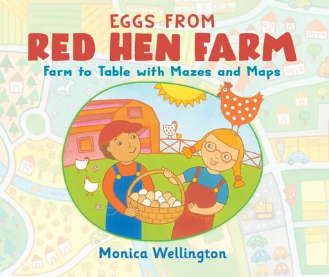 Les œufs de la ferme de la Poule Rouge : De la ferme à la table avec labyrinthes et cartes - Eggs from Red Hen Farm: Farm to Table with Mazes and Maps