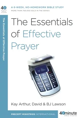 L'essentiel d'une prière efficace - The Essentials of Effective Prayer