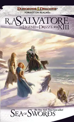 La mer des épées : La légende de Drizzt - Sea of Swords: The Legend of Drizzt