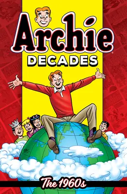 Archie Decades : Les années 1960 - Archie Decades: The 1960s