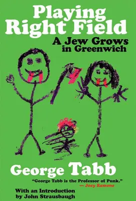 Playing Right Field : Un juif grandit à Greenwich - Playing Right Field: A Jew Grows in Greenwich