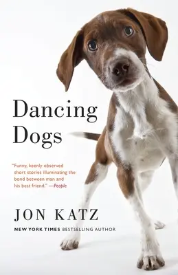 Chiens dansants : histoires - Dancing Dogs: Stories