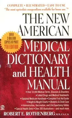 Le nouveau dictionnaire médical américain et le manuel de santé - The New American Medical Dictionary and Health Manual