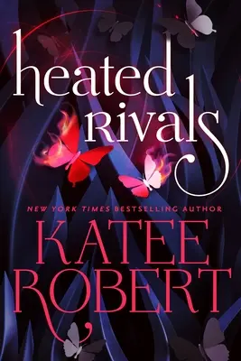 Heated Rivals (précédemment publié sous le titre de Wedding Pact) - Heated Rivals (Previously Published as the Wedding Pact)