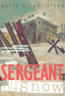 Le sergent dans la neige - The Sergeant in the Snow