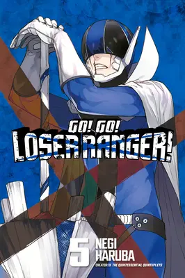 Allez ! Allez-y ! Ranger perdant ! 5 - Go! Go! Loser Ranger! 5