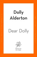 Dear Dolly - On Love, Life and Friendship (Chère Dolly - Sur l'amour, la vie et l'amitié), le best-seller instantané du Sunday Times - Dear Dolly - On Love, Life and Friendship, the instant Sunday Times bestseller