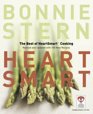 Heartsmart : Le meilleur de la cuisine HeartSmart - Heartsmart: The Best of HeartSmart Cooking