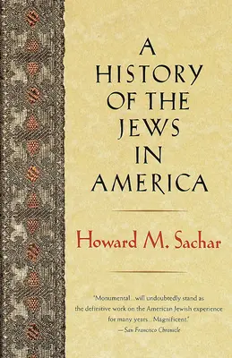 Histoire des Juifs en Amérique - A History of the Jews in America