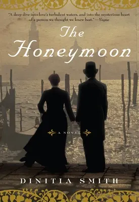 La lune de miel : Un roman de George Eliot - The Honeymoon: A Novel of George Eliot