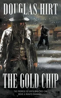 La puce d'or : Un classique de l'Ouest - The Gold Chip: A Western Classic