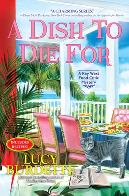 Un plat à mourir : Mystère d'un critique gastronomique de Key West - A Dish to Die for: A Key West Food Critic Mystery