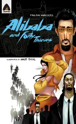 Ali Baba et les quarante voleurs : Reloaded : Un roman graphique - Ali Baba and the Forty Thieves: Reloaded: A Graphic Novel