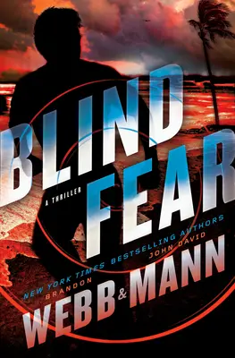 Peur aveugle : un thriller - Blind Fear: A Thriller