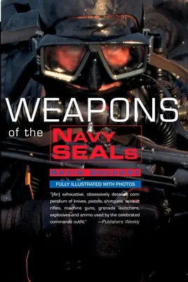 Les armes des Navy Seals - Weapons of the Navy Seals