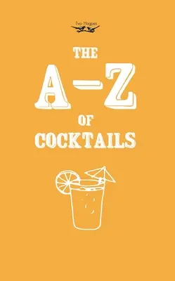 A-Z des cocktails - A-Z of Cocktails