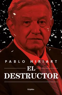 El Destructor / Le destructeur - El Destructor / The Destroyer