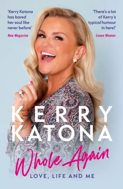 Kerry Katona : L'amour, la vie et moi - Kerry Katona: Whole Again - Love, Life and Me