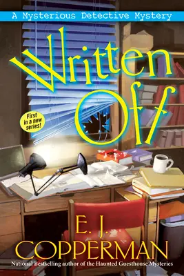 Written Off - Un mystère de détective - Written Off - A Mysterious Detective Mystery