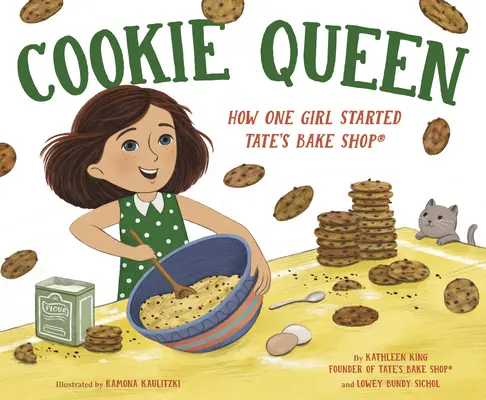 Cookie Queen : Comment une fille a créé le Tate's Bake Shop(r) - Cookie Queen: How One Girl Started Tate's Bake Shop(r)