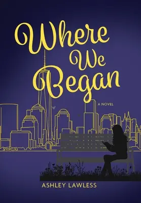 Nos débuts - Where We Began