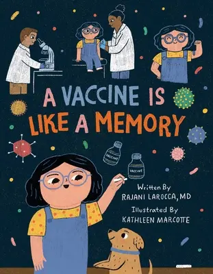 Un vaccin, c'est comme une mémoire - A Vaccine Is Like a Memory