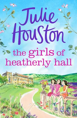 Les filles de Heatherly Hall - Girls of Heatherly Hall