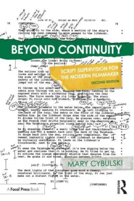 Au-delà de la continuité : La supervision du scénario pour le cinéaste moderne - Beyond Continuity: Script Supervision for the Modern Filmmaker