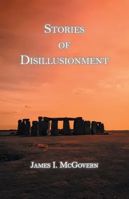 Histoires de désillusions - Stories of Disillusionment