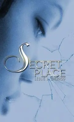 Lieu secret - Secret Place