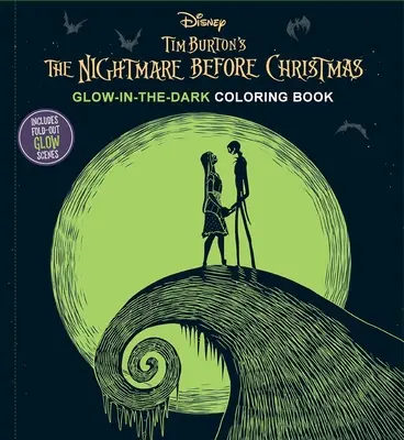 Disney : Le Cauchemar avant Noël de Tim Burton - Livre de coloriage phosphorescent - Disney: Tim Burton's the Nightmare Before Christmas Glow-In-The-Dark Coloring Book