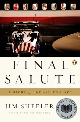 Le dernier salut : Une histoire de vies inachevées - Final Salute: A Story of Unfinished Lives