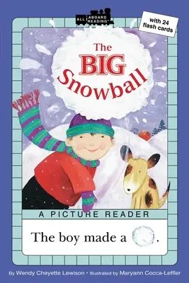 La grosse boule de neige - The Big Snowball