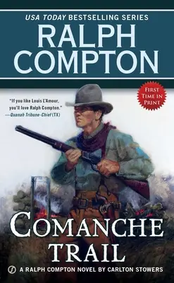 La piste des Comanches - Comanche Trail