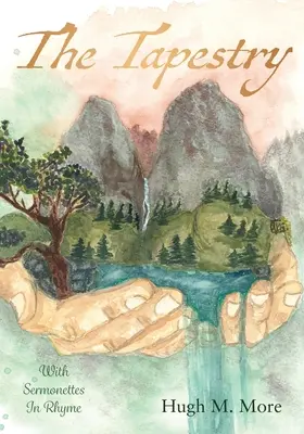 La Tapisserie avec des Sermonettes en Rimes - The Tapestry With Sermonettes In Rhyme