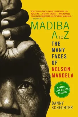 Madiba A à Z : les multiples visages de Nelson Mandela - Madiba A to Z: The Many Faces of Nelson Mandela