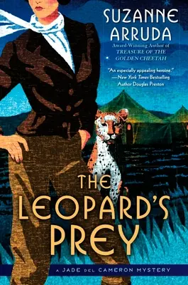 La proie du léopard : un mystère de Jade del Cameron - The Leopard's Prey: A Jade del Cameron Mystery