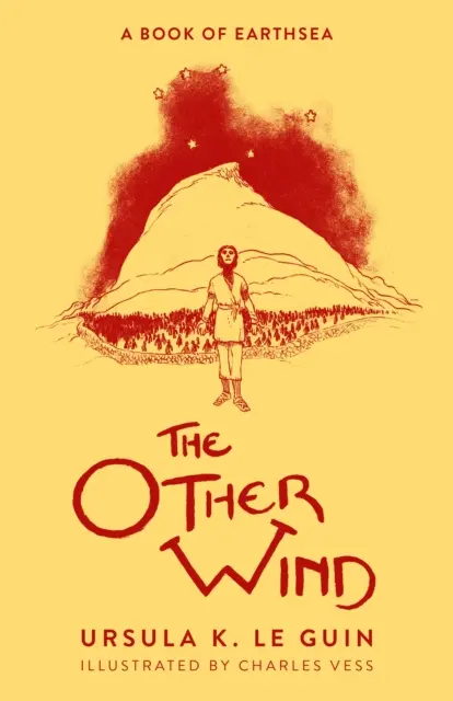 L'autre vent - Le sixième livre d'Earthsea - Other Wind - The Sixth Book of Earthsea