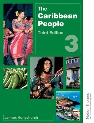 Le peuple des Caraïbes Livre 3 - 3ème édition - The Caribbean People Book 3 - 3rd Edition